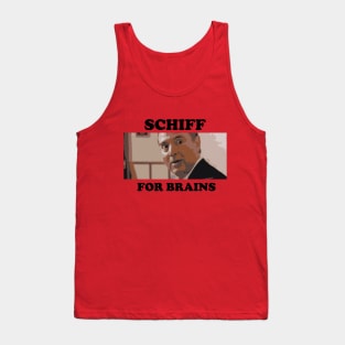 SCHIFF FOR BRAINS Tank Top